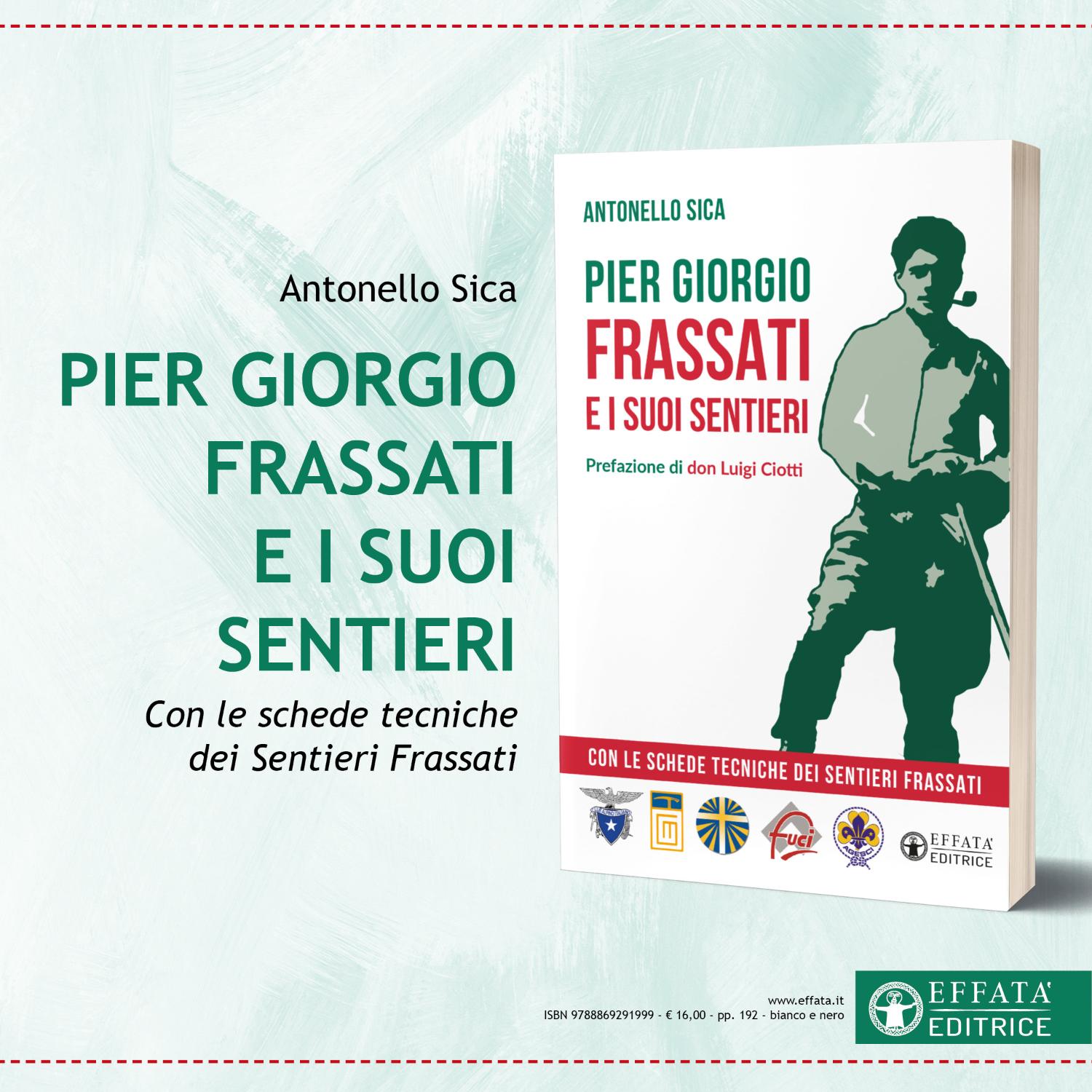 Pier Giorgio Frassati e i suoi sentieri