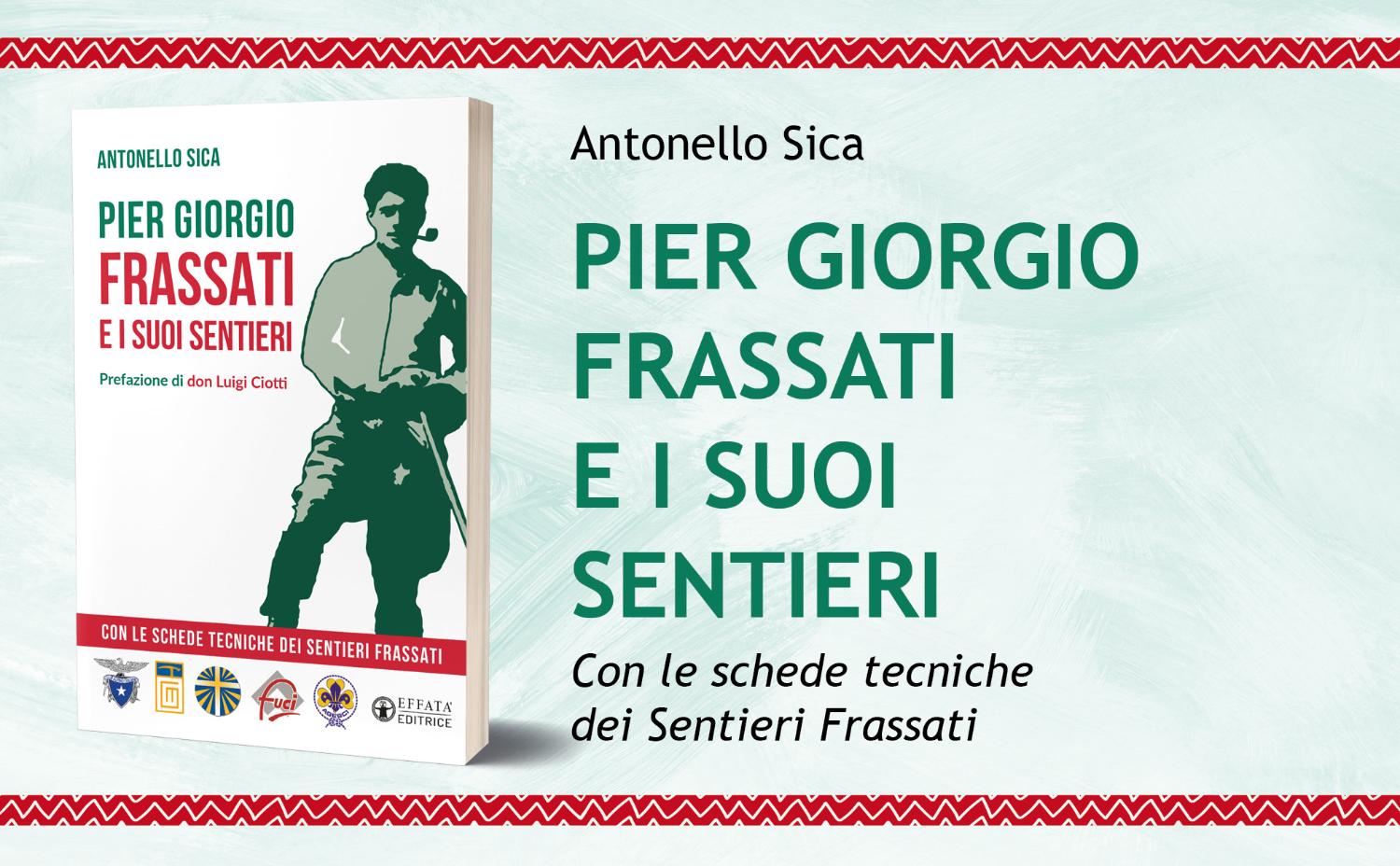 Pier Giorgio Frassati e i suoi sentieri