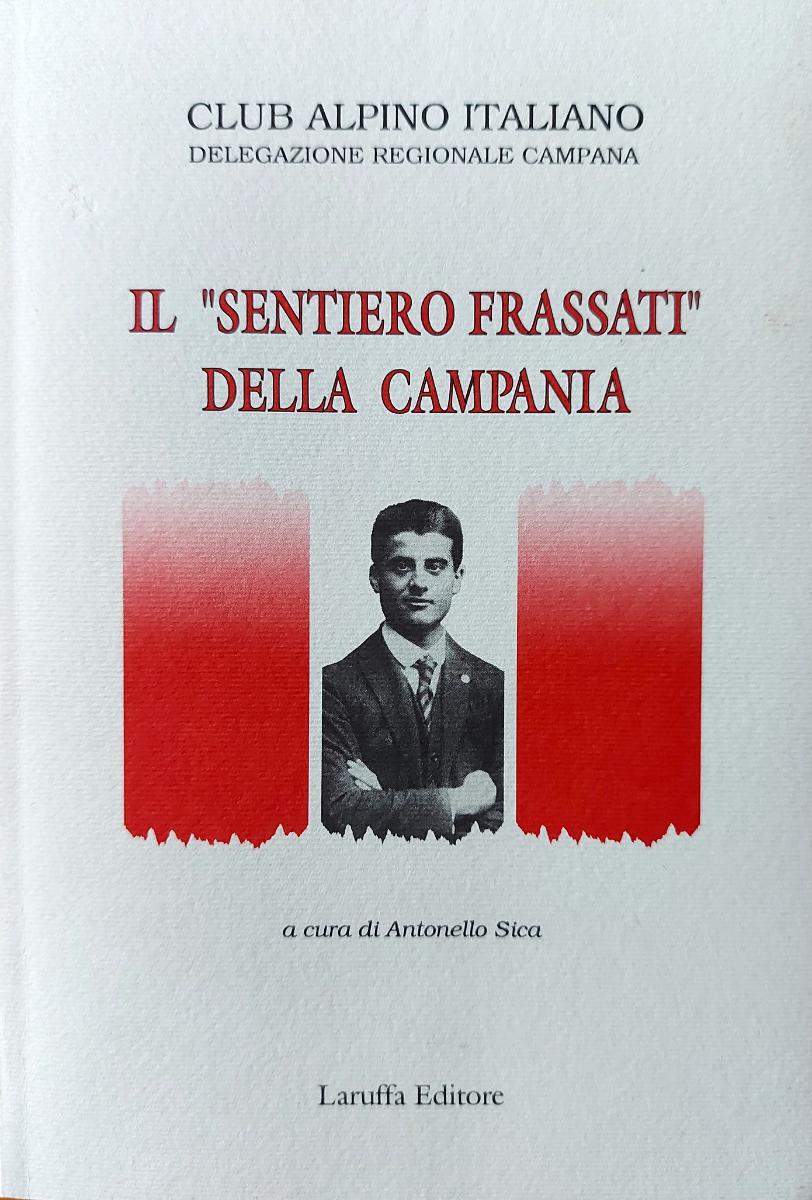 Il “Sentiero Frassati” della Campania