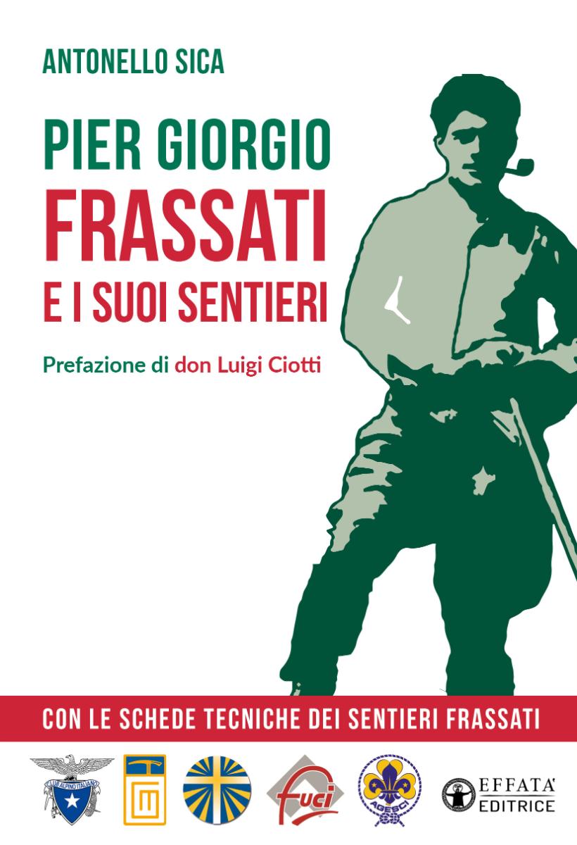 Pier Giorgio Frassati e i suoi sentieri